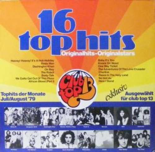 Bild Various - 16 Top Hits - Tophits Der Monate Juli/August '79 (LP, Comp) Schallplatten Ankauf