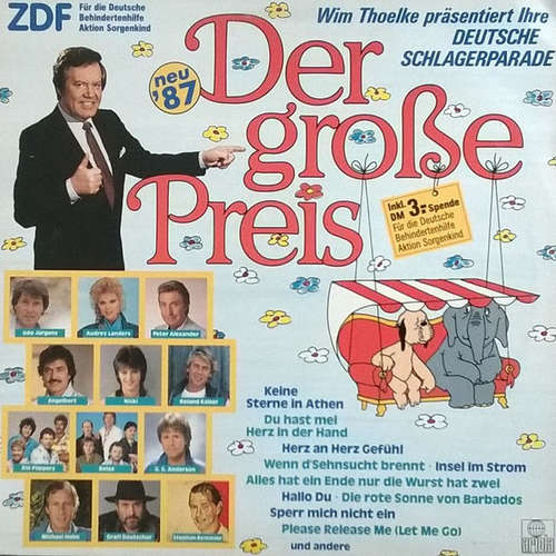 Cover Various - Der Große Preis • Wim Thoelke Präsentiert Ihre Deutsche Schlagerparade • Neu '87 (LP, Comp) Schallplatten Ankauf