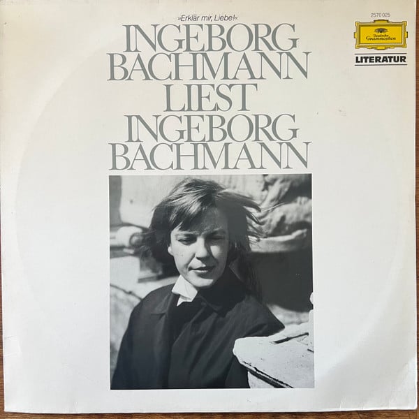 Cover Ingeborg Bachmann - Liest Ingeborg Bachmann (LP, Comp) Schallplatten Ankauf