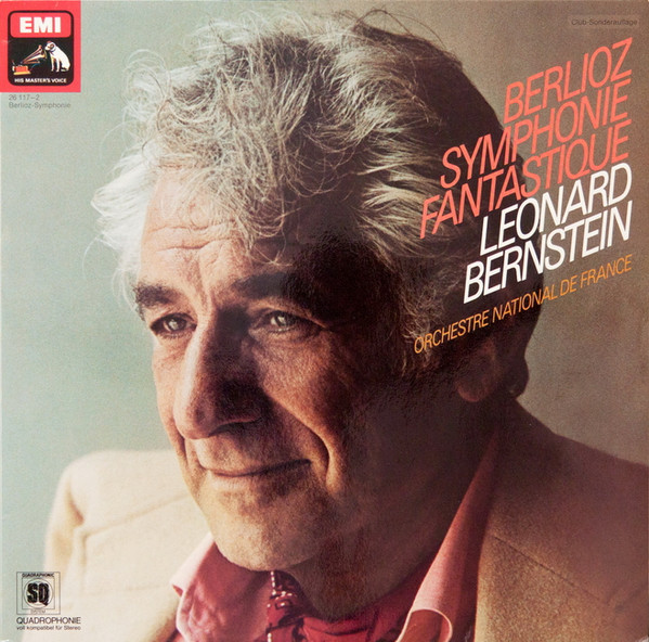 Cover Berlioz* - Leonard Bernstein, Orchestre National De France - Symphonie Fantastique (LP, Album, Quad, Club) Schallplatten Ankauf