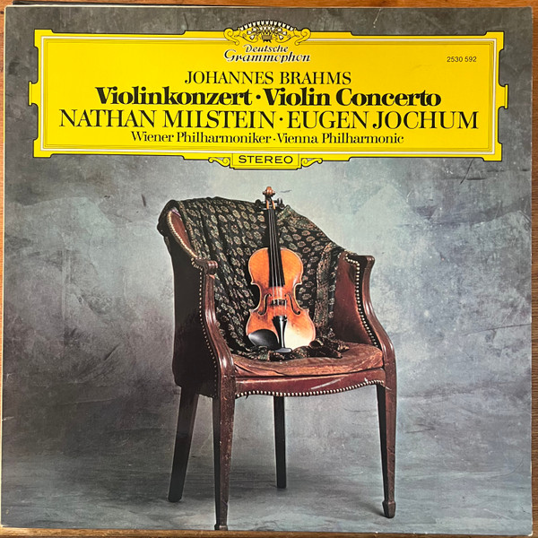 Cover Johannes Brahms – Nathan Milstein, Eugen Jochum, Wiener Philharmoniker - Violinkonzert • Violin Concerto (LP) Schallplatten Ankauf