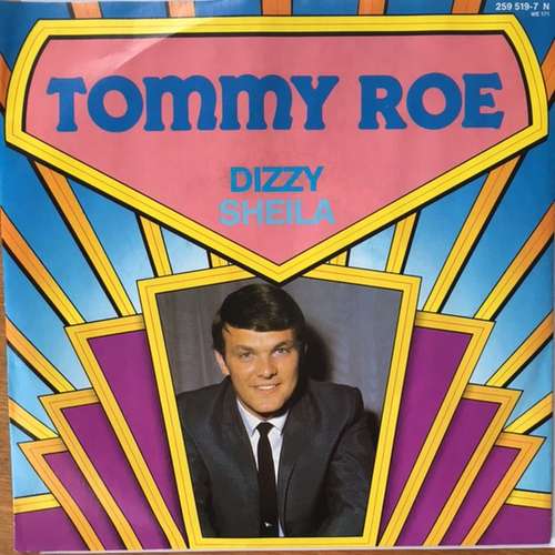 Cover Tommy Roe - Dizzy / Sheila (7, Single, RE) Schallplatten Ankauf