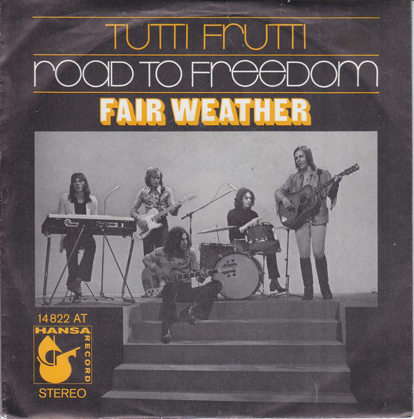 Cover Fair Weather - Tutti Frutti / Road To Freedom (7, Single) Schallplatten Ankauf