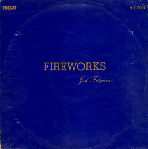 Cover José Feliciano - Fireworks (LP, Album) Schallplatten Ankauf
