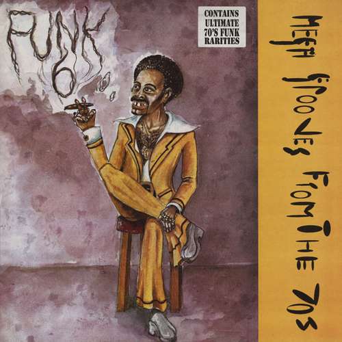 Cover Various - Sound Of Funk 6 (Mega Grooves From The 70's) (LP, Comp) Schallplatten Ankauf
