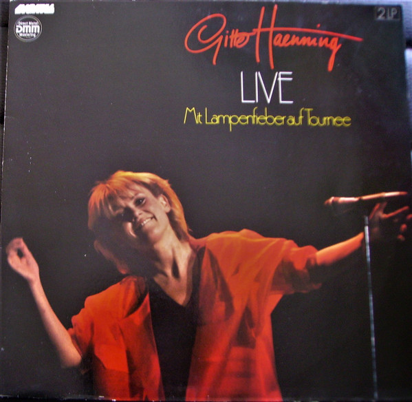 Bild Gitte Haenning* - Live (Mit Lampenfieber Auf Tournee) (2xLP, Album) Schallplatten Ankauf