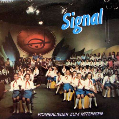 Cover Various - Signal - Pionierlieder Zum Mitsingen (LP) Schallplatten Ankauf