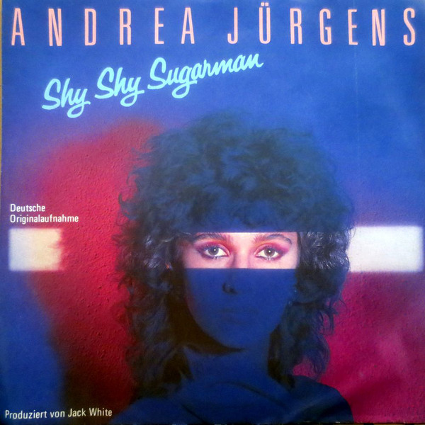 Cover Andrea Jürgens - Shy Shy Sugarman (7, Single) Schallplatten Ankauf