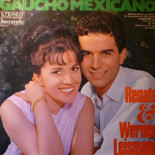 Cover Renate Und Werner Leismann - Gaucho Mexicano (LP, Comp) Schallplatten Ankauf