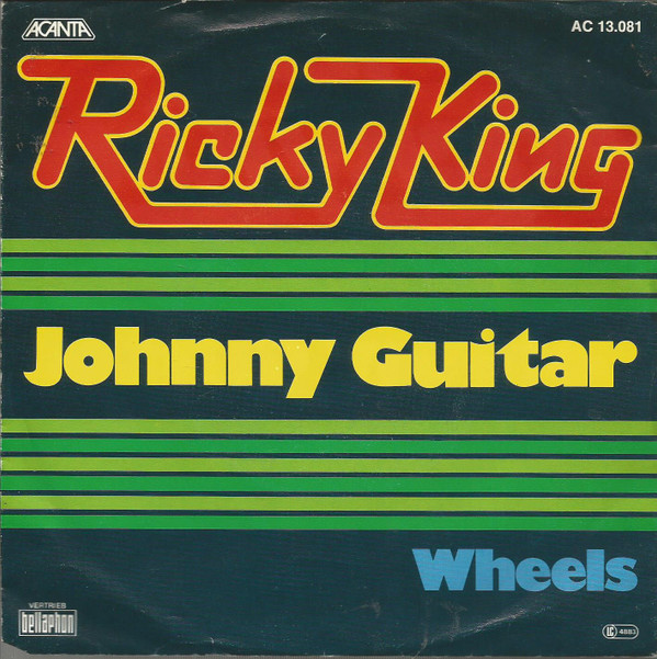 Cover Ricky King - Johnny Guitar / Wheels (7, Single) Schallplatten Ankauf