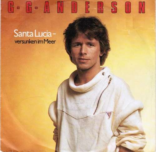 Cover G.G. Anderson - Santa Lucia - Versunken Im Meer (7, Single) Schallplatten Ankauf