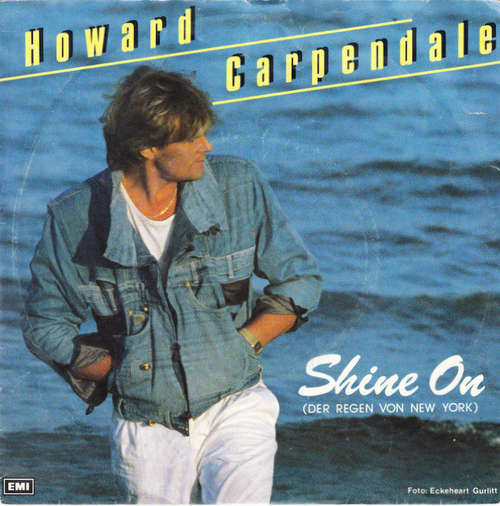 Cover Howard Carpendale - Shine On  (Der Regen Von New York) (7, Single) Schallplatten Ankauf