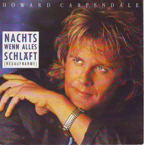 Cover Howard Carpendale - Nachts Wenn Alles Schläft (Neuaufnahme) (7, Single) Schallplatten Ankauf