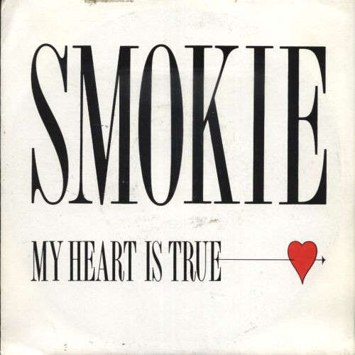 Cover Smokie - My Heart Is True  (7, Single) Schallplatten Ankauf