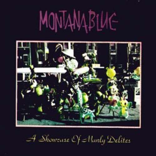 Cover Montanablue - A Showcase Of Manly Delites (LP, Album) Schallplatten Ankauf
