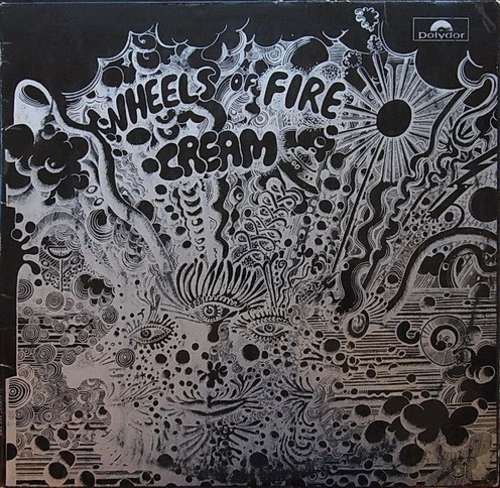 Cover Cream (2) - Wheels Of Fire - Live At The Fillmore (LP, Album, Mono) Schallplatten Ankauf