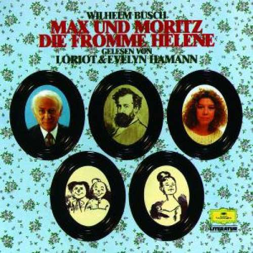 Cover Wilhelm Busch Gelesen Von Loriot & Evelyn Hamann - Max Und Moritz / Die Fromme Helene (LP, Album) Schallplatten Ankauf