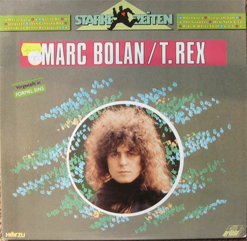 Cover Marc Bolan / T. Rex - Starke Zeiten (LP, Comp, DMM) Schallplatten Ankauf