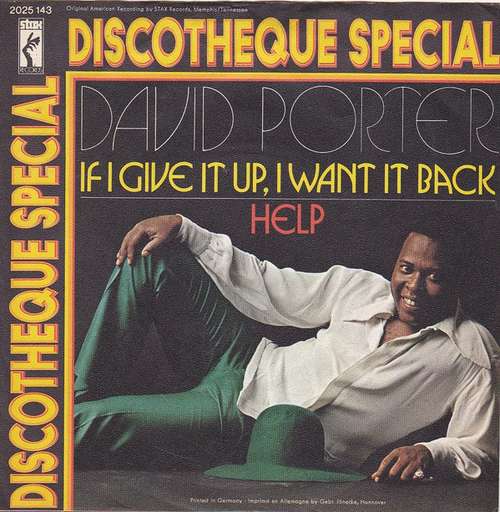 Cover David Porter - If I Give It Up, I Want It Back / Help (7) Schallplatten Ankauf