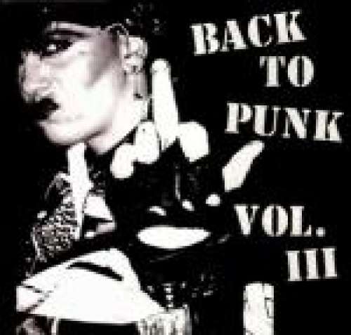 Cover Various - Back To Punk Vol. III (LP, Comp) Schallplatten Ankauf