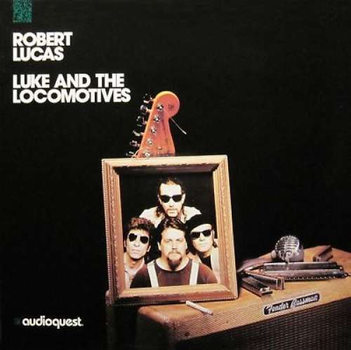 Cover Robert Lucas - Luke And The Locomotives (LP) Schallplatten Ankauf