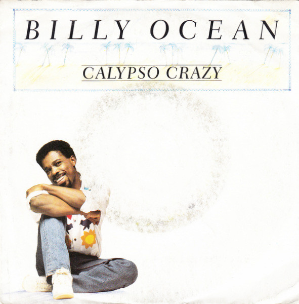 Cover Billy Ocean - Calypso Crazy (7, Single) Schallplatten Ankauf