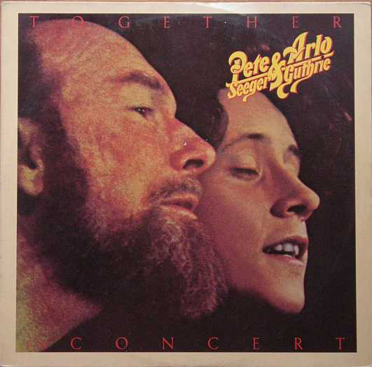 Cover Pete Seeger & Arlo Guthrie - Pete Seeger & Arlo Guthrie Together In Concert (2xLP, Album, Gat) Schallplatten Ankauf