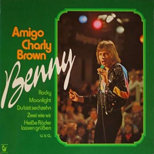 Cover Benny (4) - Amigo Charly Brown - Benny Und Seine Hits (LP, Album) Schallplatten Ankauf