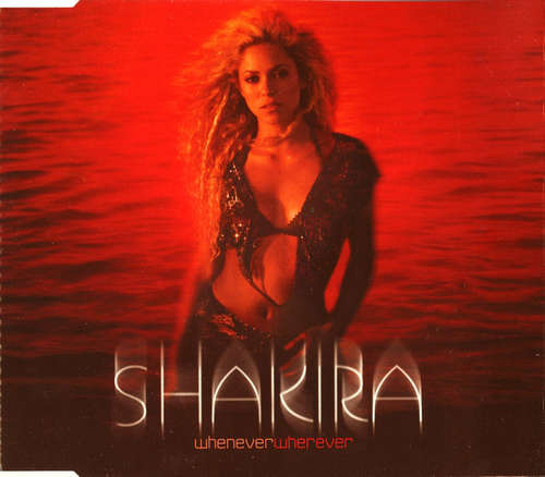 Cover Shakira - Whenever, Wherever (CD, Single, Promo) Schallplatten Ankauf