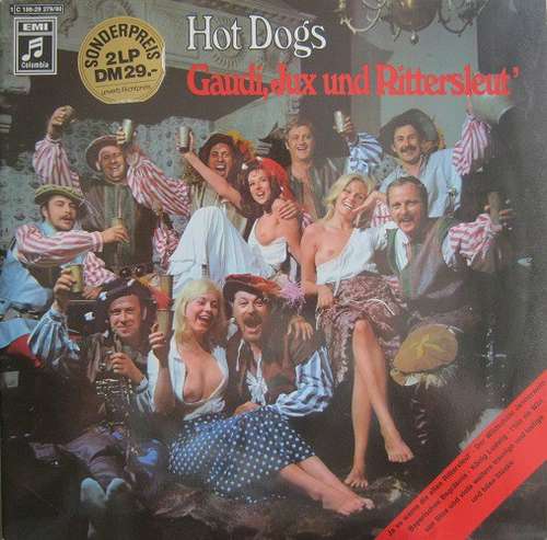Cover Hot Dogs - Gaudi, Jux Und Rittersleut' (2xLP) Schallplatten Ankauf