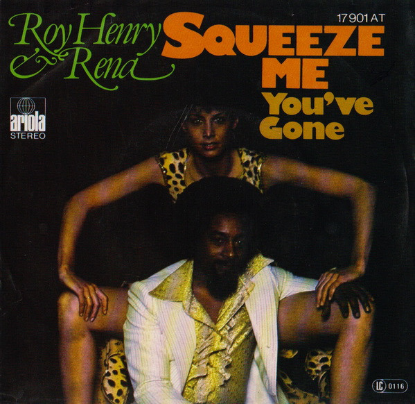 Cover Roy Henry & Rena* - Squeeze Me (7) Schallplatten Ankauf