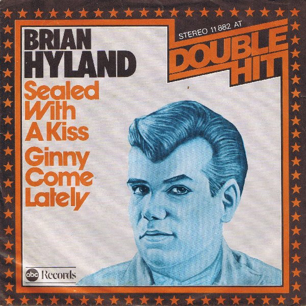 Cover Brian Hyland - Sealed With A Kiss / Ginny Come Lately (7, Single, RE) Schallplatten Ankauf