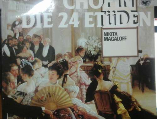 Cover Chopin* - Nikita Magaloff - Die 24 Etüden (LP) Schallplatten Ankauf