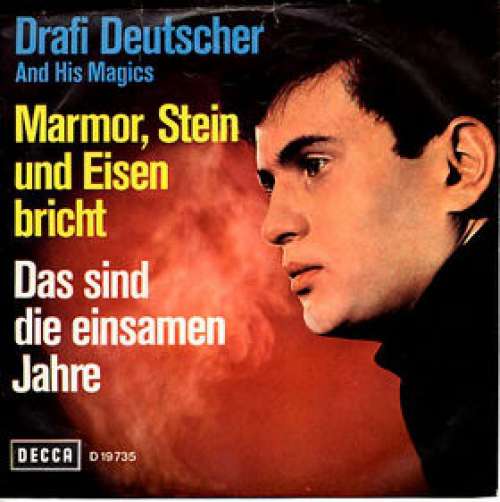 Cover Drafi Deutscher And His Magics - Marmor, Stein Und Eisen Bricht (7, Single, Mono) Schallplatten Ankauf