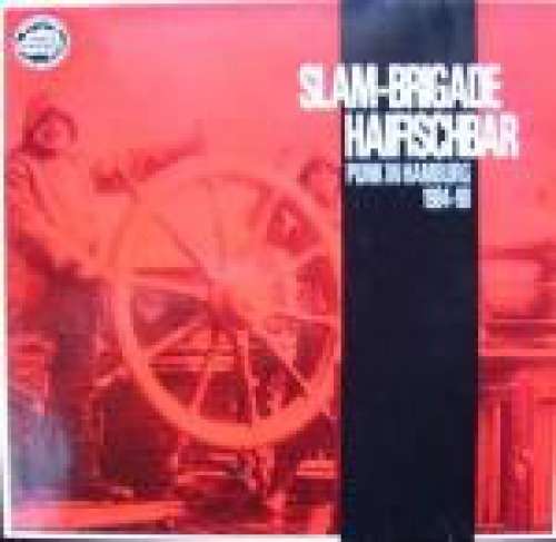 Cover Various - Slam-Brigade Haifischbar - Punk In Hamburg 1984-90 (LP, Comp) Schallplatten Ankauf