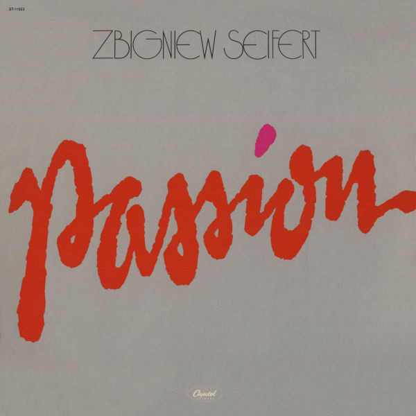 Cover Zbigniew Seifert - Passion (LP, Album) Schallplatten Ankauf