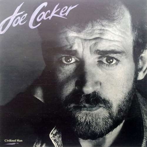 Cover Joe Cocker - Civilized Man (LP, Album) Schallplatten Ankauf