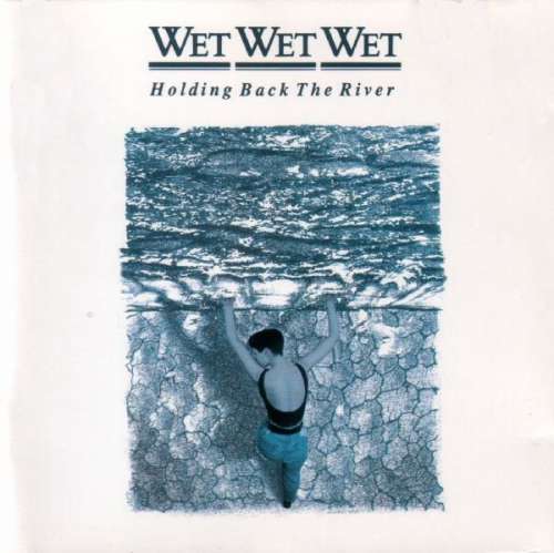 Cover Wet Wet Wet - Holding Back The River (LP, Album) Schallplatten Ankauf