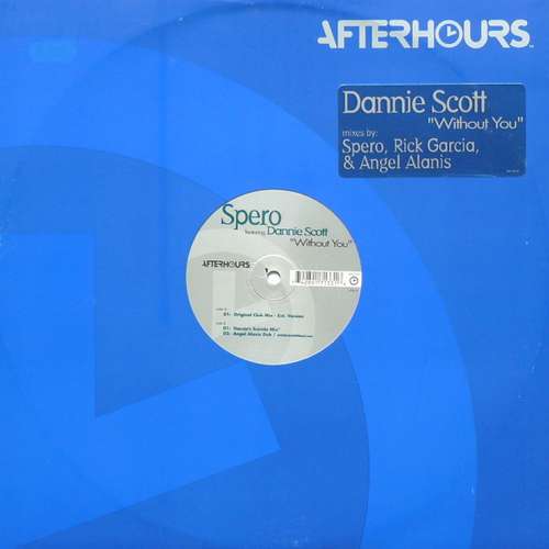 Cover Spero* Featuring Dannie Scott - Without You (12) Schallplatten Ankauf