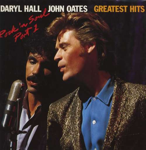 Cover Daryl Hall & John Oates - Greatest Hits - Rock 'n Soul Part 1 (LP, Comp, RE) Schallplatten Ankauf