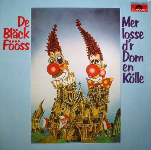 Cover De Bläck Fööss* - Mer Losse D'r Dom En Kölle (LP, Comp) Schallplatten Ankauf
