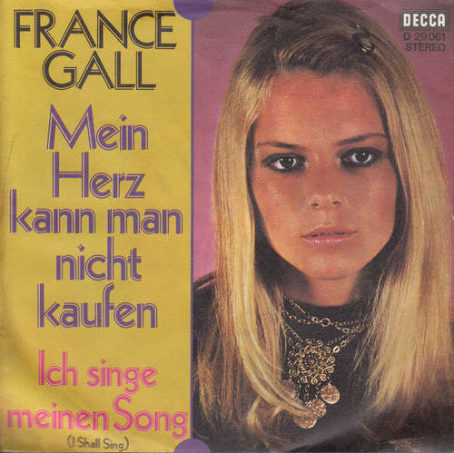 Cover France Gall - Mein Herz Kann Man Nicht Kaufen (7, Single) Schallplatten Ankauf