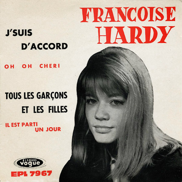 Cover Francoise Hardy* - J'Suis D'Accord / Tous Les Garçons Et Les Filles (7, EP) Schallplatten Ankauf