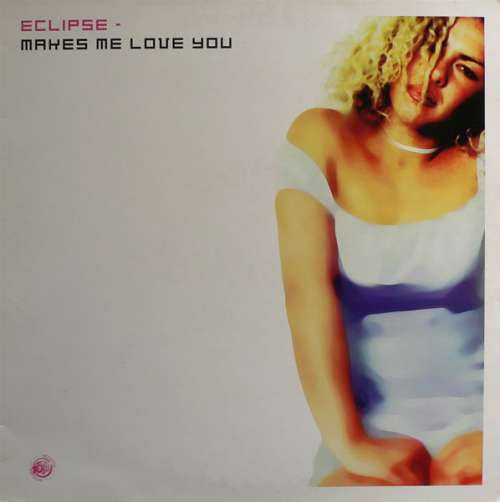 Cover Eclipse - Makes Me Love You (12) Schallplatten Ankauf
