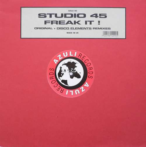Cover Studio 45 - Freak It ! (Original + Disco Elements Remixes) (12) Schallplatten Ankauf