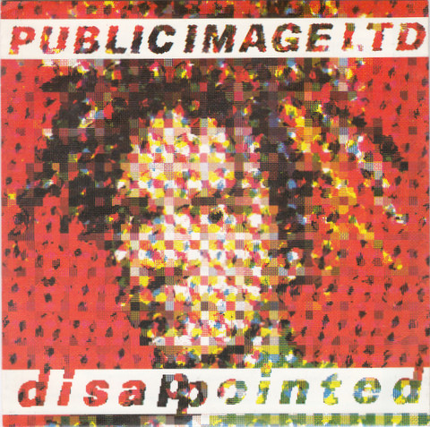 Cover Public Image Ltd* - Disappointed (7, Single) Schallplatten Ankauf