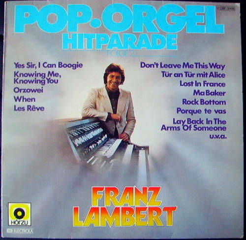 Cover Franz Lambert - Pop.Orgel Hitparade Folge 2 (LP, Album) Schallplatten Ankauf