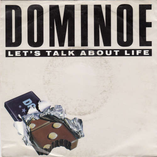 Cover Dominoe - Let's Talk About Life (7, Single) Schallplatten Ankauf