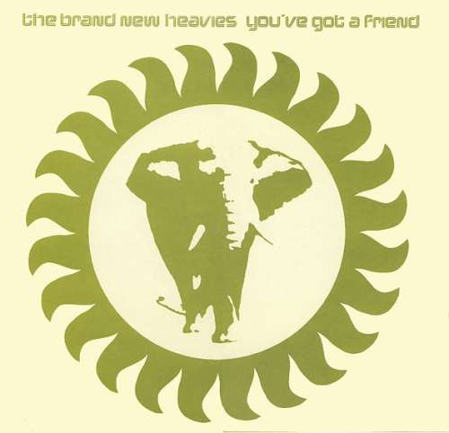 Cover The Brand New Heavies - You've Got A Friend (2x12, M/Print) Schallplatten Ankauf