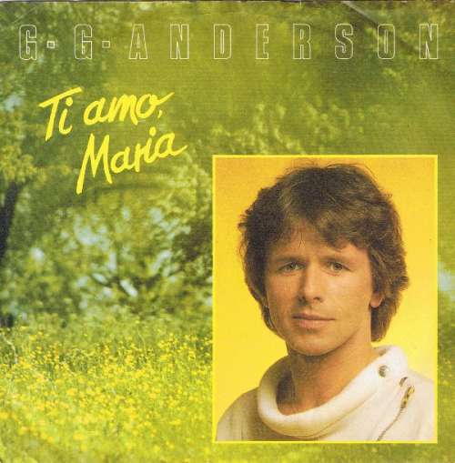 Cover G.G. Anderson - Ti Amo, Maria (7, Single) Schallplatten Ankauf